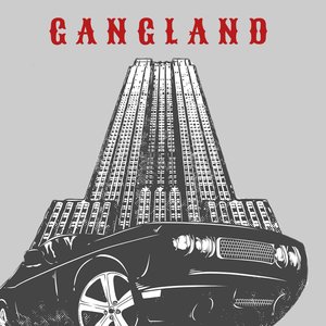 Gangland