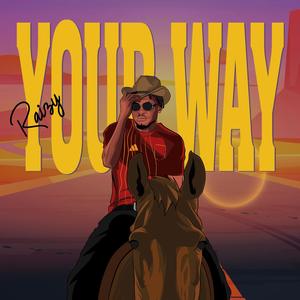 Your Way