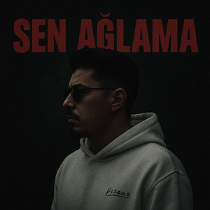Sen Ağlama