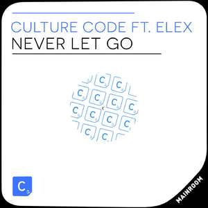 Never Let Go (Radio Edit)