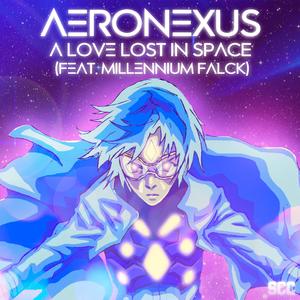 A Love Lost in Space (feat. Millennium Falck)
