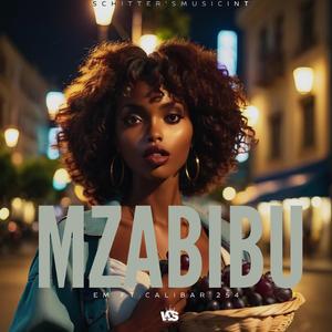 MZABIBU (feat. Calibar254)