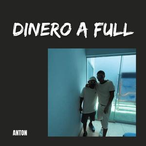 Dinero A FULL