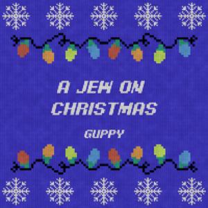A Jew on Christmas
