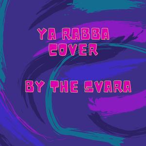 Ya Rabba (feat. Chitranshu Shrivastava)