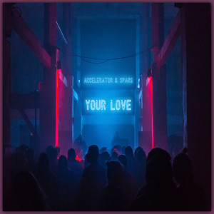 Your Love (Original Mix)