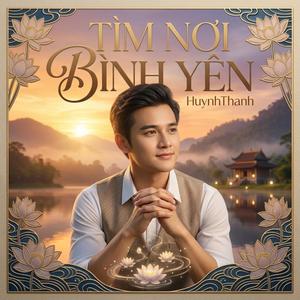 TÌM NƠI BÌNH YÊN