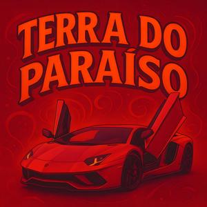 TERRA DO PARAÍSO