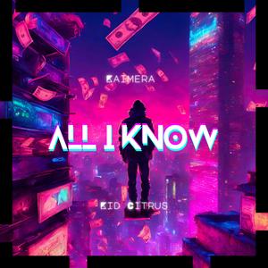 All I Know