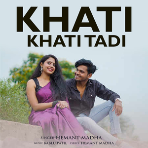 Khati Khati Tadi