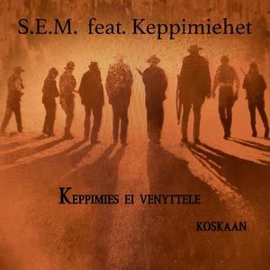Keppimies ei venyttele koskaan (feat. Keppimiehet)