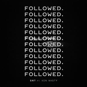 Followed (feat. Ken Nasty) (Closet Case Remix)