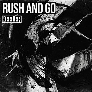 RUSH AND GO