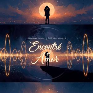 Encontré el Amor