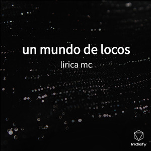 un mundo de locos