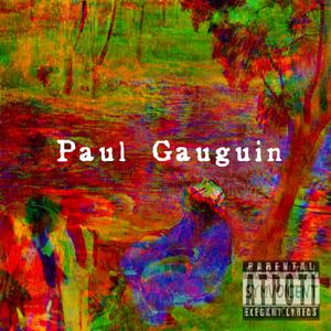 Paul Gauguin(Prod.by Fakeblood)