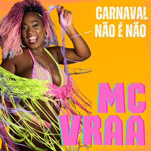 Carnaval Não É Não