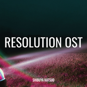 Resolution Ost