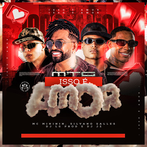 MTG - Isso É Amor
