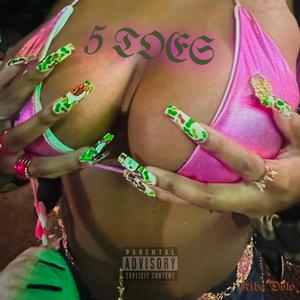 5 Toes (feat. Tajhae)