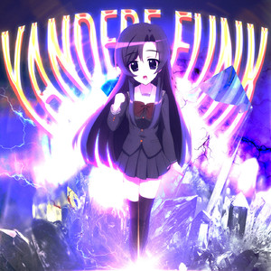 YANDERE FUNK