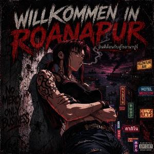 WILLKOMMEN IN ROANAPUR