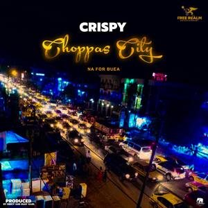 Choppas City (NA FOR BUEA)