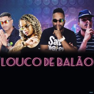 Louco de Balão (feat. Mc Dricka)