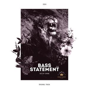 Bass Statement (Sax)