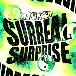 MONTAGEM SURREAL SURPRISE (Slowed)