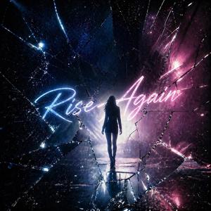 Rise Again