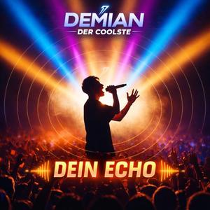 Dein Echo