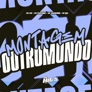 Montagem Outro Mundo