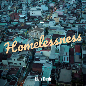 Homelessness