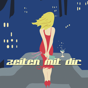Zeiten mit dir
