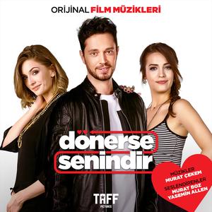DÖNERSE SENİNDİR