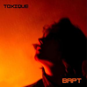 Toxique