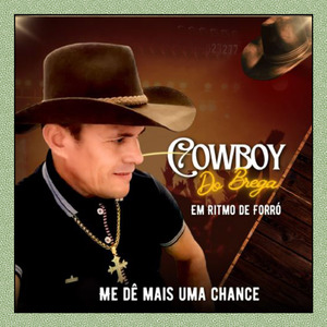 É Desse Jeito Que Eu Gosto - COWBOY DO BREGA