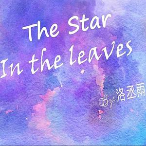The Star in the Leaves (Remastered)