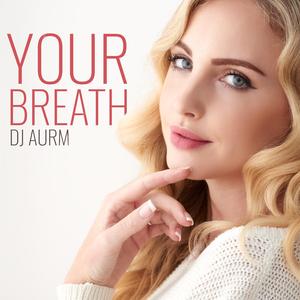 Your Breath