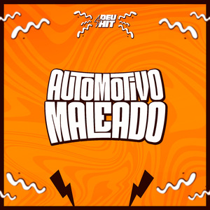 Automotivo Maleado