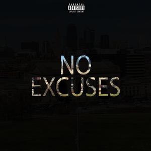 No Excuses