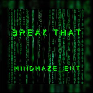 Break That