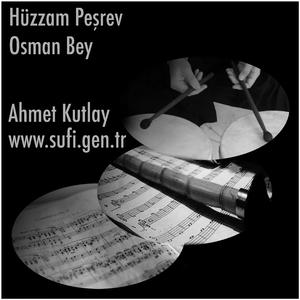 Hüzzam Peşrev (Osman Bey)