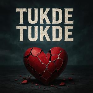 TUKDE TUKDE