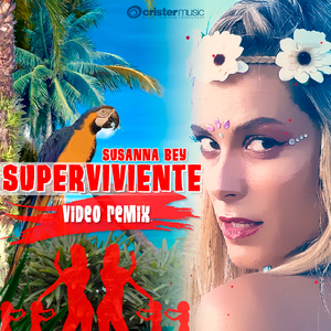 Superviviente (Video Extended Remix)