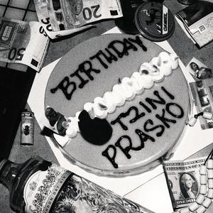 Birthday (feat. TZINI)
