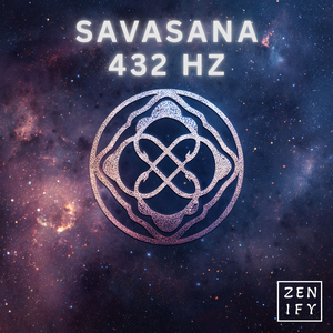 Savasana 432 Hz Pt. 1