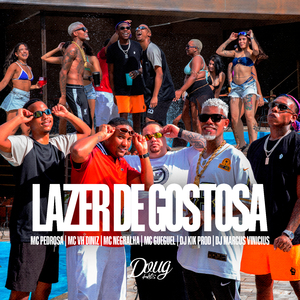 Lazer De Gostosa