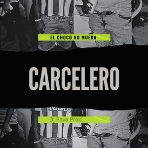 Carcelero